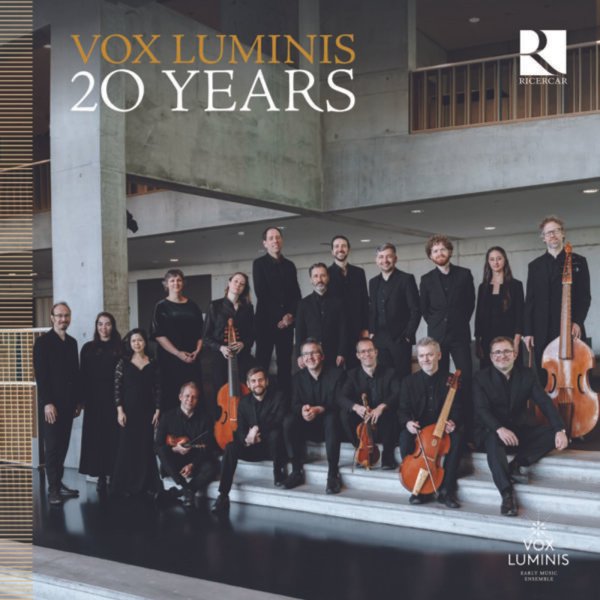 Vox Luminis - 20 Years