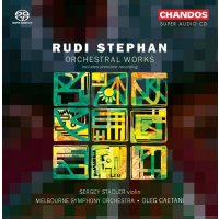 Rudi Stephan (1887-1915): Orchesterwerke