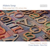 Various: Raquel Andueza - Alfabeto Songs (Guitar Songs from 17th-century Italy)