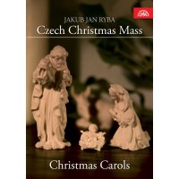 Jan Jakub Ryba (1765-1815): Tschechische Weihnachtsmesse