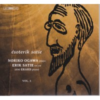 Erik Satie (1866-1925): Klavierwerke "Esoterik...