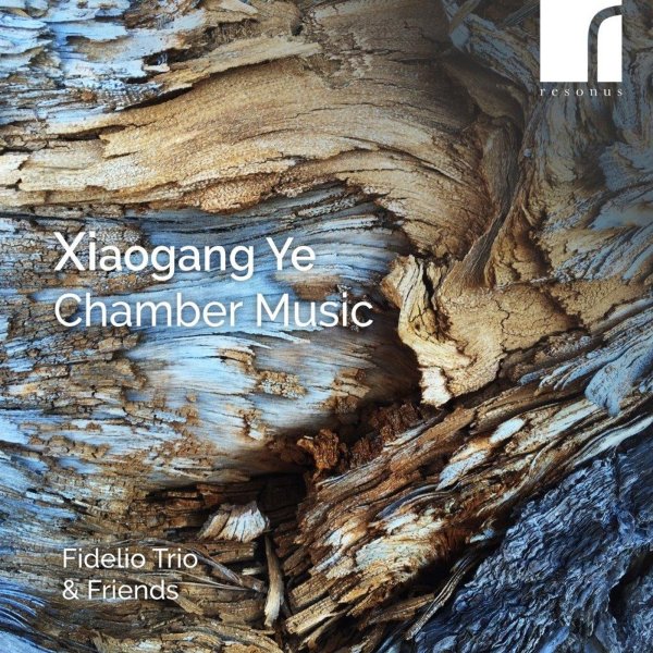 Xiaogang Ye: Kammermusik