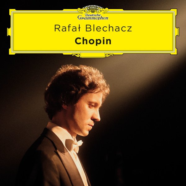 Various: Rafal Blechacz - Chopin