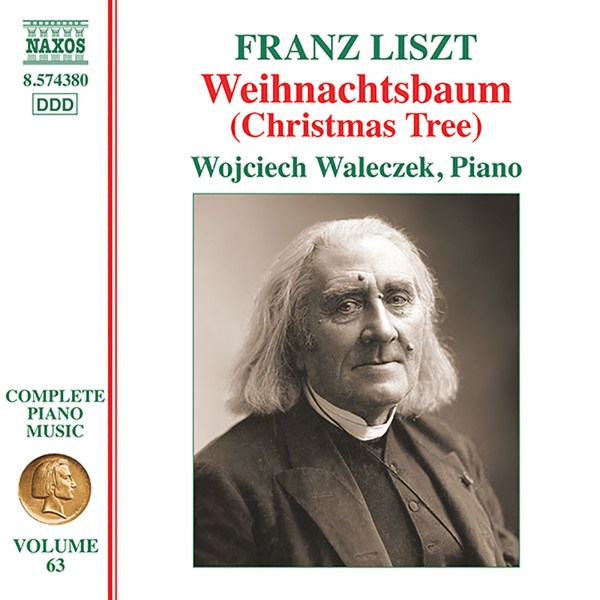 Franz Liszt (1811-1886): Klavierwerke Vol. 63 - Weihnachtsbaum