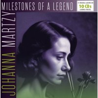 Various: Johanna Martzy - Milestones Of A Legend