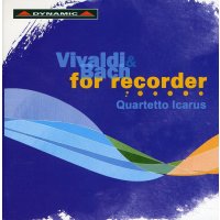 Various: Quartetto Icarus - Vivaldi & Bach for Recorder