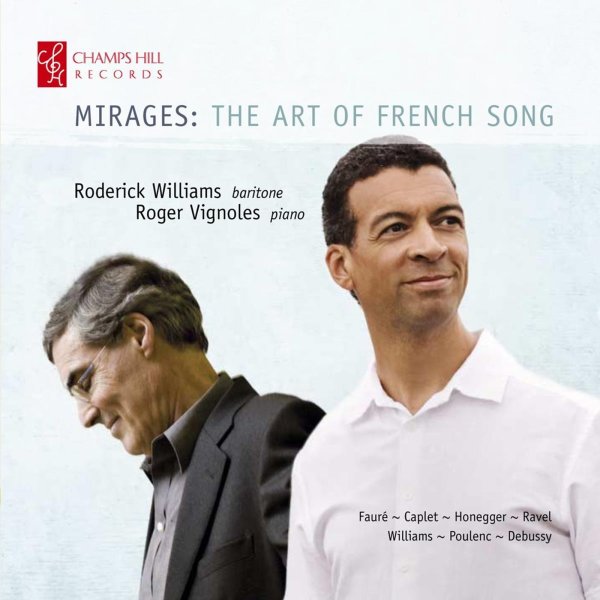 Various: Roderick Williams - Mirages (The Art of French Song)