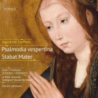 Agostino Steffani (1654-1728): Stabat Mater