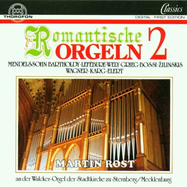 Various: Martin Rost - Romantische Orgelmusik Vol.2