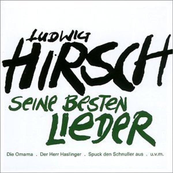 Ludwig Hirsch: Seine besten Lieder