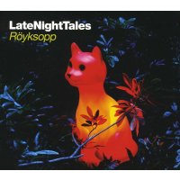 Röyksopp: Late Night Tales