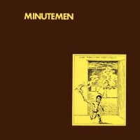 Minutemen: What Makes A Man