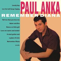 Paul Anka: Remember Diana