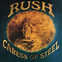 Rush: Caress Of Steel