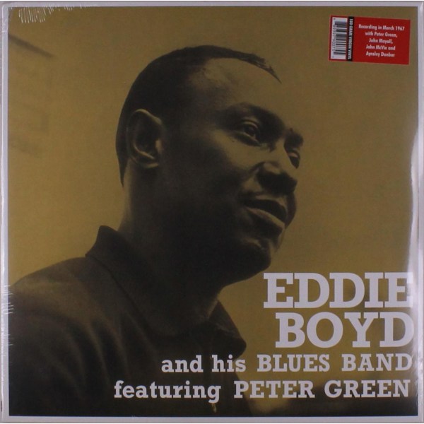 Eddie Boyd: Eddie Boyd And His Blues Band feat. Peter Green (180g)