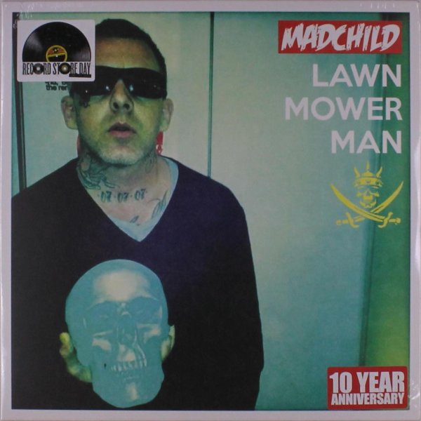 Madchild: Lawn Mower Man (10th Anniversary)