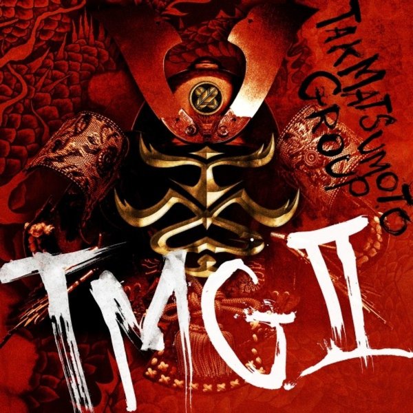 TMG (T.Matsumoto Group): TMG II