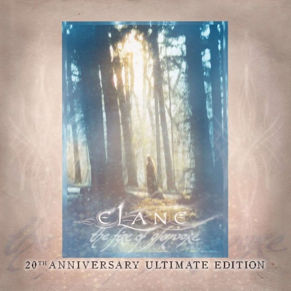 Elane: The Fire Of Glenvore (20th Anniversary Ultimate Edition)