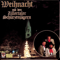 Zillertaler Schürzenjäger: Weihnacht