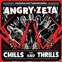 Angry Zeta: Chills And Thrills