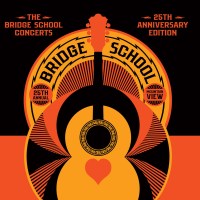 Various: The Bridge School Concerts (25th Anniversary...