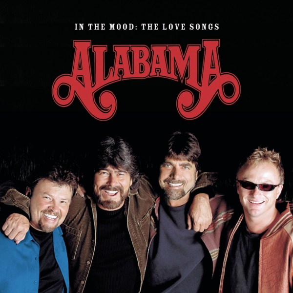 Alabama: In The Mood-Love Songs