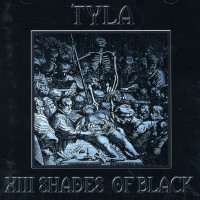 Tyla: XIII Shades Of Black