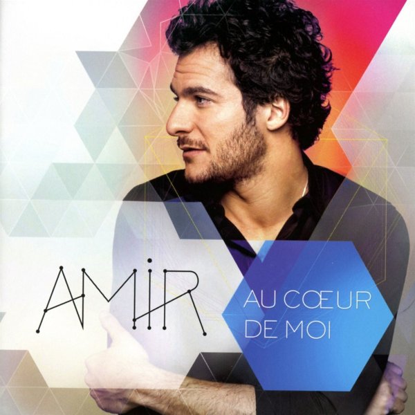 Amir: Au Coeur De Moi