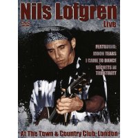 Nils Lofgren: Live At The Town & Country Club, London