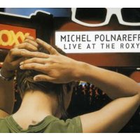 Michel Polnareff: Live At The Roxy