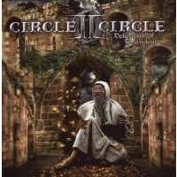 Circle II Circle: Delusions Of Grandeur