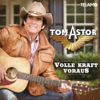 Tom Astor: Volle Kraft voraus