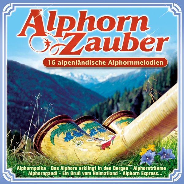 Various: Alphorn-Zauber