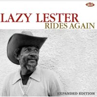 Lazy Lester (Leslie Johnson): Rides Again (Expanded Edition