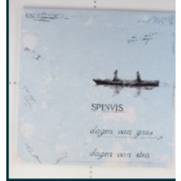 Spinvis: Dagen Van Gras, Dagen Van Stro (180g)