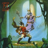 Cirith Ungol: King Of The Dead (Ultimate Edition)