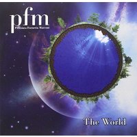 P.F.M. (Premiata Forneria Marconi): The World