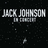 Jack Johnson: En Concert