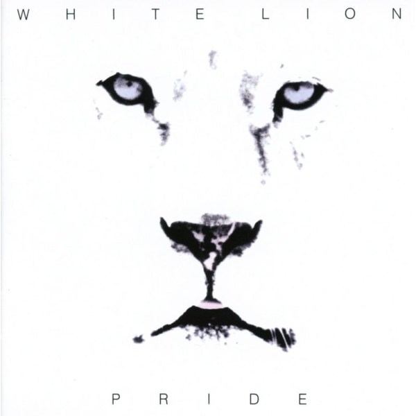 White Lion (Hard Rock): Pride (Collectors-Edition) (Remastered & Reloaded)