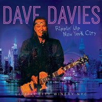 Dave Davies: Rippin Up New York City: Live At City Winery...