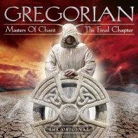 Gregorian: Masters Of Chant X: The Final Chapter