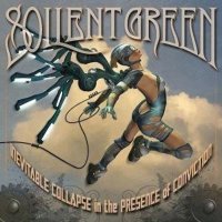 Soilent Green: Inevitable Collapse In Presence Of..