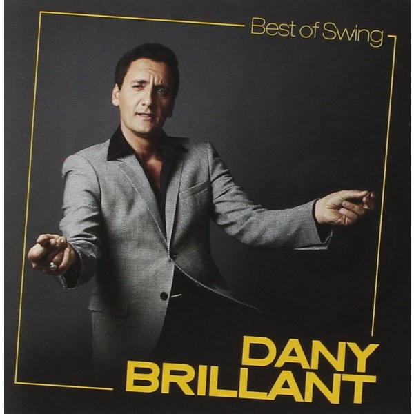 Dany Brillant: Best Of Swing