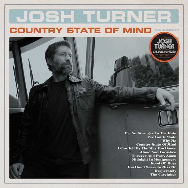 Josh Turner: Country State Of Mind