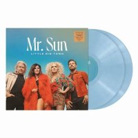 Little Big Town: Mr. Sun (Baby Blue Vinyl)