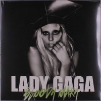 Lady Gaga: Bloody Mary