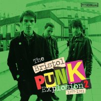 Various: The Bristol Punk Explosion 2 (1977-1981)