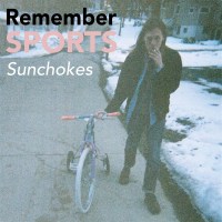 Remember Sports: Sunchokes (Deluxe Edition) (Birthday...