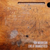 Van Morrison: Live At Orangefield