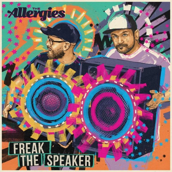 The Allergies: Freak The Speaker